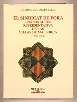 SINDICAT DE FORA, EL | 9788479670498 | PLANAS ROSSELLO, ANTONIO