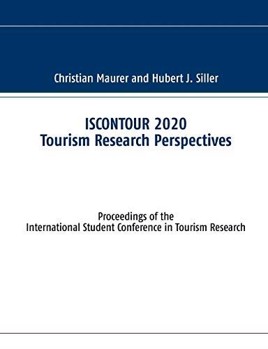 ISCONTOUR 2020 TOURISM RESEARCH PERSPECTIVES | 9783751906647 | MAURER, CHRISTIAN / SILLER, HUBERT J.