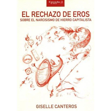 RECHAZO DE EROS, EL | 9789874835949 | CANTEROS, GISELLE