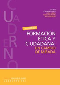 FORMACIÓN ÉTICA Y CIUDADANA | 9788480636995 | SCHUJMAN, GUSTAVO / Y OTROS