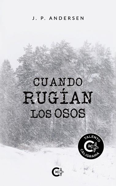 CUANDO RUGÍAN LOS OSOS | 9788418152177 | P. ANDERSEN, J.