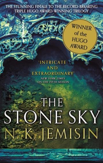 BROKEN EARTH 03, THE. THE STONE SKY | 9780356508689 | JEMISIN, N. K.