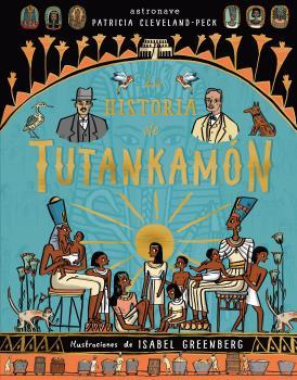 HISTORIA DE TUTANKHAMON, LA | 9788467930948 | CLEVELAND-PECK, PATRICIA
