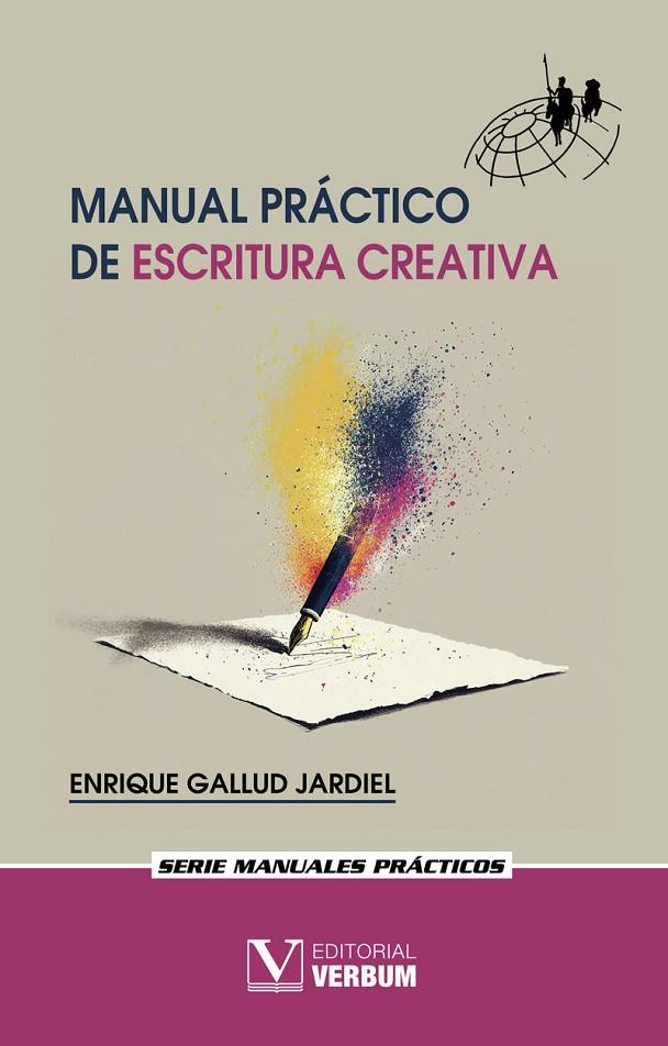 MANUAL PRÁCTICO DE ESCRITURA CREATIVA | 9791370181932 | GALLUD JARDIEL, ENRIQUE