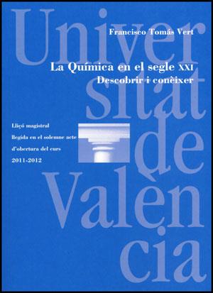 QUIMICA EN EL SEGLE XXI DESCOBRIR I CONEIXER | 9788437078960 | TOMAS VERT, FRANCISCO