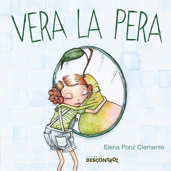 VERA LA PERA | 9788418283192 | PONZ, ELENA