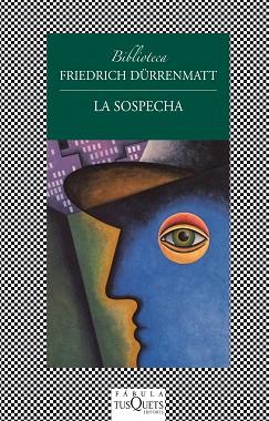SOSPECHA, LA | 9788483834992 | DÜRRENMATT, FRIEDRICH