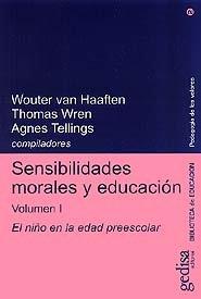 SENSIBILIDADES MORALES Y EDUCACIÓN VOL. 1 | 9788474328639 | VAN HAAFTEN, WOTER