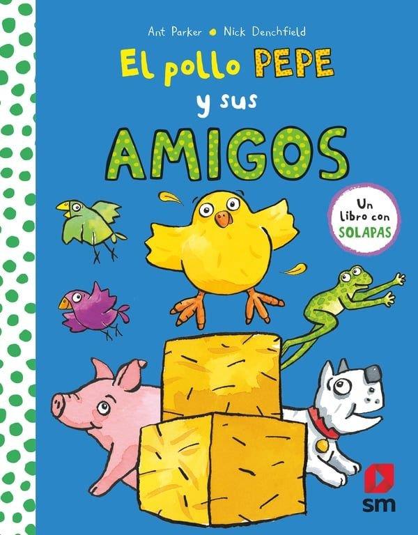 POLLO PEPE Y SUS AMIGOS, EL | 9788410552845 | PARKER, ANT
