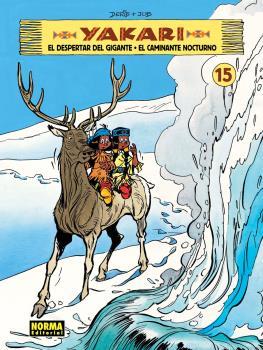 YAKARI 15 : EL DESPERTAR DEL GIGANTE / EL CAMINANTE NOCTURNO | 9788467915273 | JOB / DERIB