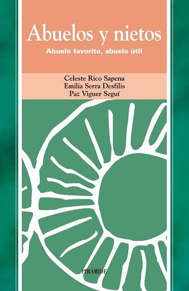 ABUELOS Y NIETOS | 9788436815566 | RICO SAPENA, CELESTE / SERRA DESFILIS, EMILIA / VIGUER SEGUÍ, PAZ
