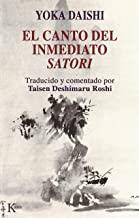 CANTO DEL INMEDIATO SATORI, EL | 9788472454989 | DESHIMARU, TAISEN