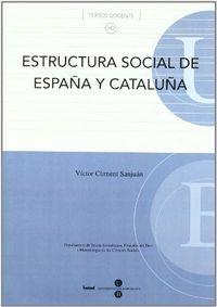 ESTRUCTURA SOCIAL DE ESPAÑA Y CATALUÑA | 9788447528684 | CLIMENT SANJUAN, VÍCTOR