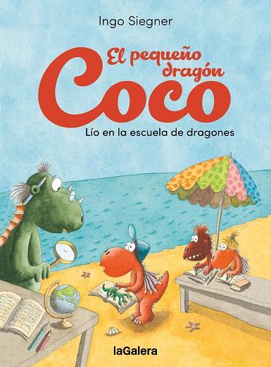PEQUEÑO DRAGÓN COCO, EL. LÍO EN LA ESCUELA DE DRAGONES | 9788424676643 | SIEGNER, INGO