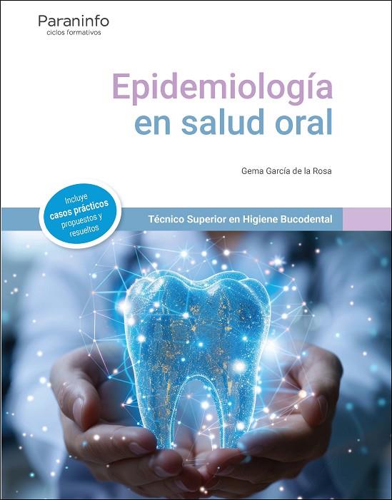 EPIDEMIOLOGÍA DE LA SALUD ORAL | 9788428371681 | GARCIA DE LA ROSA, GEMA