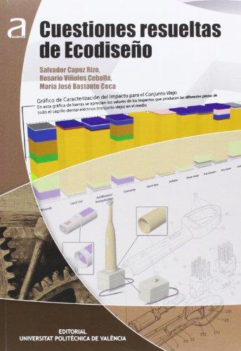 CUESTIONES RESUELTAS DE ECODISEÑO | 9788483636961 | CAPUZ RIZO, SALVADOR / VIÑOLES CEBOLLA, ROSARIO / BASTANTE CECA, Mª JOSÉ