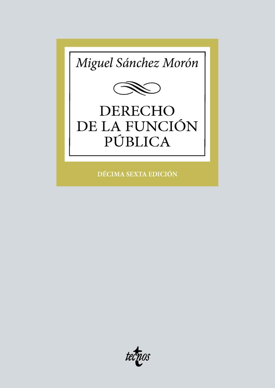 DERECHO DE LA FUNCIÓN PÚBLICA | 9788430987924 | SÁNCHEZ MORÓN, MIGUEL