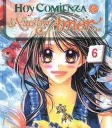 HOY COMIENZA NUESTRO AMOR 06 | 9788492725885 | MINAMI, KANAN
