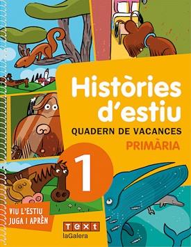 HISTORIES D'ESTIU 1 PRIMARIA | 9788441219168 | GANGES, MONTSE/CANALS, MERCÈ
