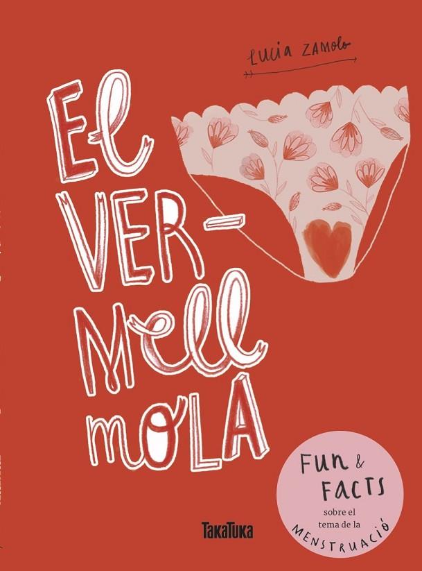 VERMELL MOLA, EL | 9788417383503 | ZAMOLO, LUCIA