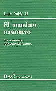 MANDATO MISIONERO (REDEMPTORIS MISSIO) | 9788479140205 | JUAN PABLO II