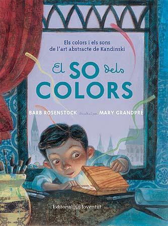 SO DELS COLORS, EL | 9788426141224 | ROSENSTOCK, BARB / GRANDPRÉ, MARY