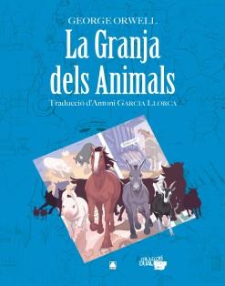 COL·LECCIÓ DUAL 014. LA GRANJA DELS ANIMALS -GEORGE ORWELL- | 9788430769483 | MARTÍ RAÜLL, SALVADOR / FORTUNY GINÉ, JOAN BAPTISTA