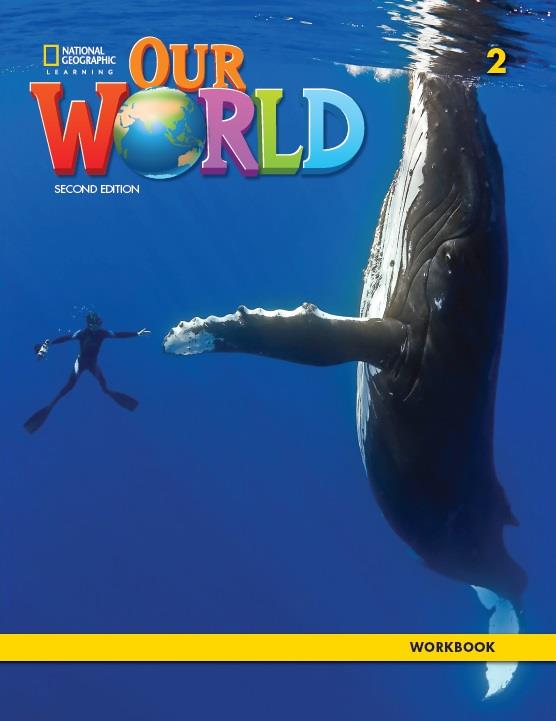 OUR WORLD 2 EJERCICIOS 2E | 9780357105320