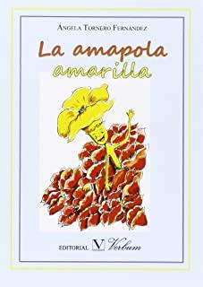 AMAPOLA AMARILLA, LA | 9788490741665 | TORNERO FERNÁNDEZ, ÁNGELA
