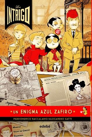 ENIGMA AZUL ZAFIRO, UN | 9788468341026 | BACCALARIO, PIERDOMENICO / GATTI, ALESSANDRO