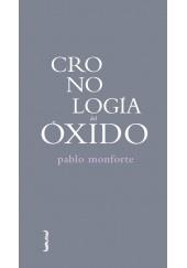 CRONOLOGIA DEL OXIDO | 9788494261220 | PEREZ MONFORTE, PABLO