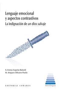 LENGUAJE EMOCIONAL Y ASPECTOS CONTRASTIVOS | 9788490450673 | SOPEÑA BALORDI, EMMA / OLIVARES PARDO, A.
