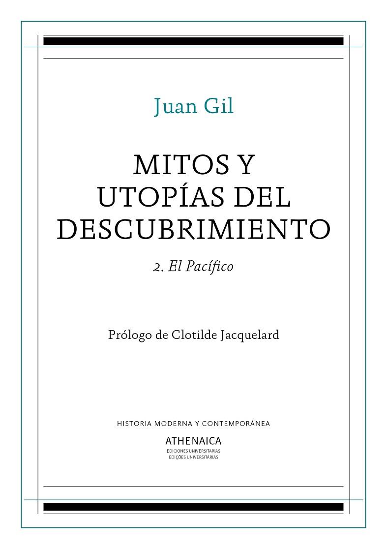 MITOS Y UTOPÍAS DEL DESCUBRIMIENTO 2 | 9788417325206 | GIL FERNÁNDEZ, JUAN