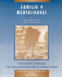 FAMILIA Y MENTALIDADES | 9788476848647 | RODRIGUEZ SANCHEZ, ANGEL