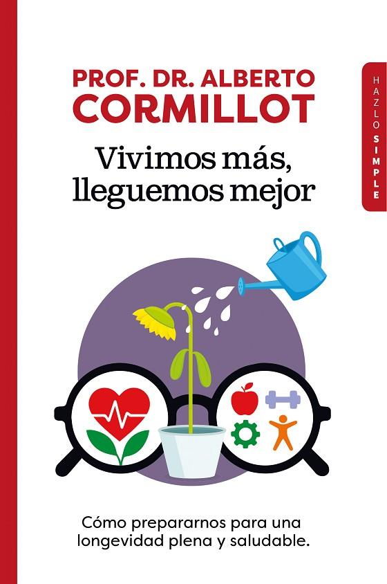 VIVIMOS MÁS, LLEGUEMOS MEJOR | 9791399180350 | CORMILLOT, ALBERTO