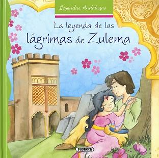 LEYENDA DE LAS LÁGRIMAS DE ZULEMA, LA | 9788467742428 | MARÍN, LORENA