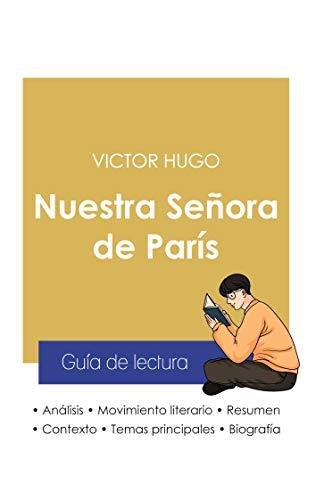 GUIA DE LECTURA NUESTRA SENORA DE PARIS DE VICTOR | 9782759309238 | HUGO, VICTOR
