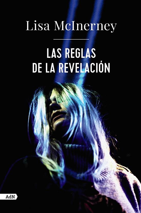 REGLAS DE LA REVELACIÓN, LAS | 9788413626949 | MCINERNEY, LISA