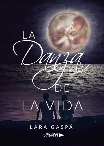 DANZA DE LA VIDA, LA | 9788417435431 | GASPÁ, LARA
