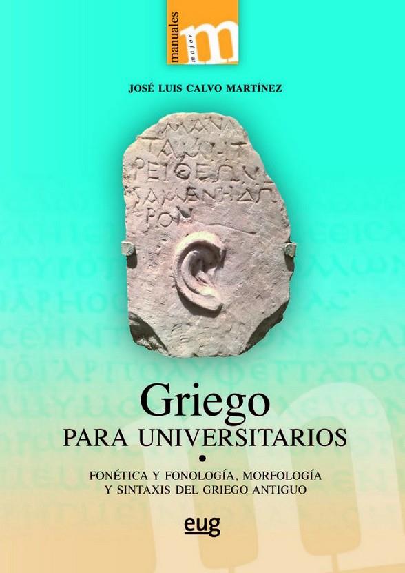 GRIEGO PARA UNIVERSITARIOS | 9788433859761 | CALVO MARTÍNEZ, JOSÉ LUIS