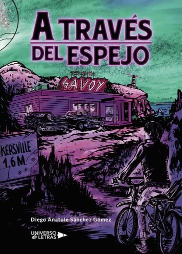 A TRAVÉS DEL ESPEJO | 9788417926274 | SÁNCHEZ GÓMEZ, DIEGO ANATOLE