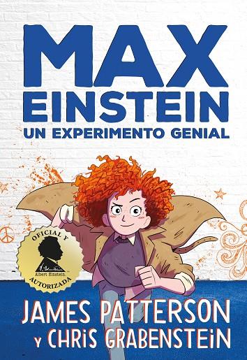 MAX EINSTEIN 01. UN EXPERIMENTO GENIAL | 9788417128869 | PATTERSON, JAMES / GRABENSTEIN, CHRIS