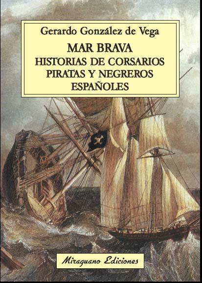 MAR BRAVA | 9788478134106 | GONZALEZ DE VEGA, GERARDO
