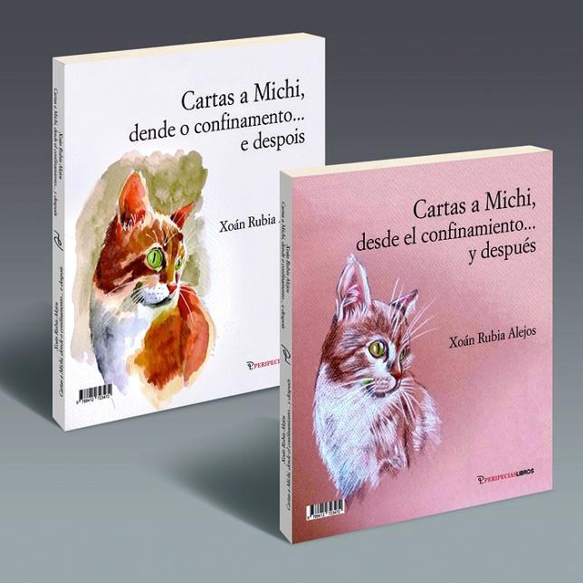 CARTAS A MICHI, DESDE EL CONFINAMIENTO... Y DESPUÉS | 9788412723472 | RUBIA ALEJOS, XOAN