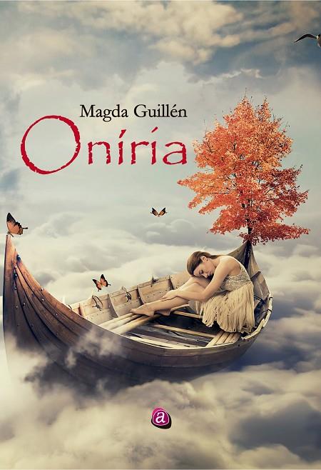 ONÍRIA | 9788419385505 | GUILLÉN, MAGDA