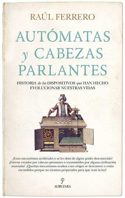 AUTÓMATAS Y CABEZAS PARLANTES | 9788411318457 | FERRERO, RAÚL