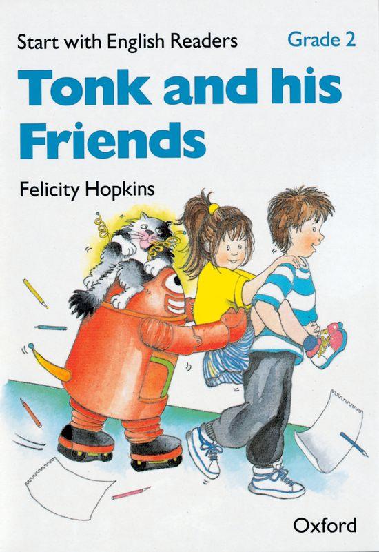 START WITH ENGLISH READERS. TONK AND HIS FRIENDS | 9780194337892 | HOPKINS, FELICITY