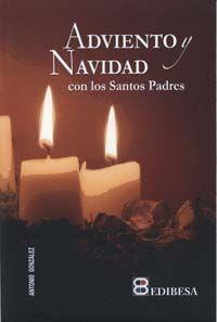 ADVIENTO Y NAVIDAD CON LOS SANTOS PADRES | 9788415662754 | MONDRONE, DOMENICO