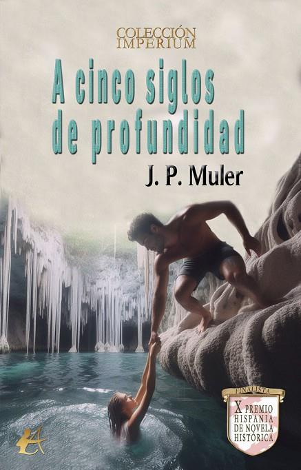 A CINCO SIGLOS DE PROFUNDIDAD | 9788410082540 | MULER, J. P.