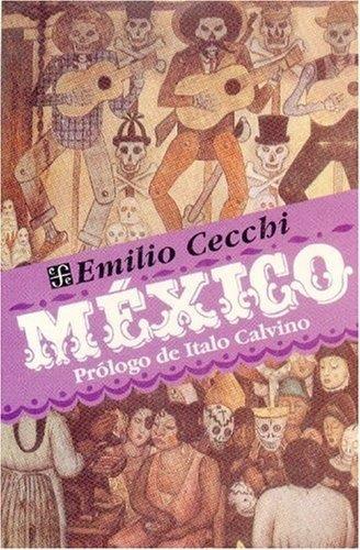 MÉXICO | 9789681630683 | CECCHI, EMILIO